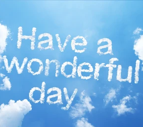 Here is to a wonderful day!